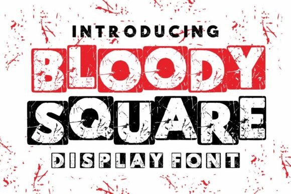 Bloody Square: A Bold Display Font for Handmade Charm