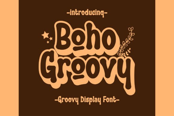 Boho Groovy Font: A Friendly, On-Brand Display Typeface for Small Businesses