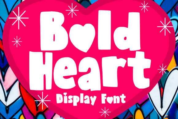 Bold Heart: A Display Font That Means Business