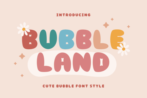 Bubbleland: A Playful Display Font for Joyful Editorial Moments