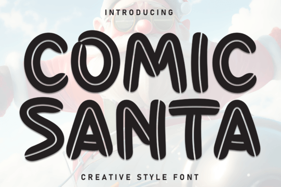 Comic Santa: A Playful, Punchy Display Font
