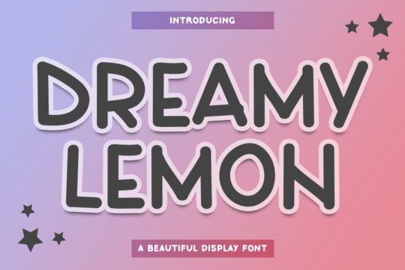 Dreamy Lemon: A Display Font That Commands Attention