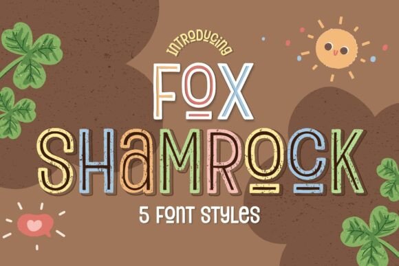 Fox Shamrock: A Display Font That Converts Scroll into Stop