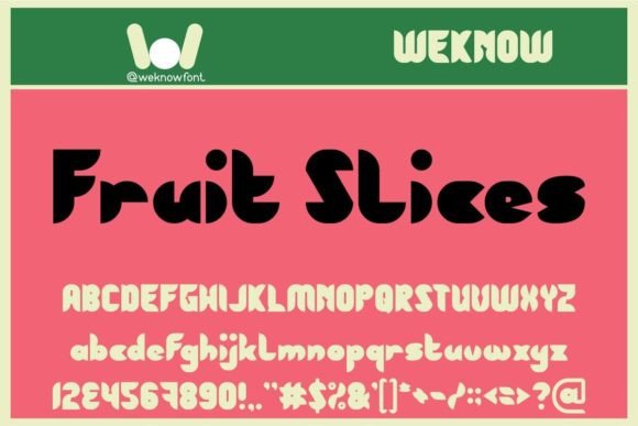 Fruit Slices: A Display Font That Feels Like Sunlight on Paper