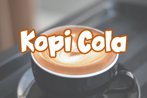 Kopi Cola: A Display Font That Just Fits