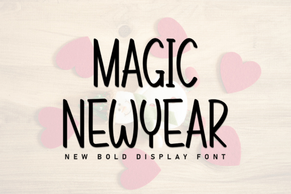 Magic Newyear: A Handwritten Display Font That Feels Like a First Draft—In the Best Way