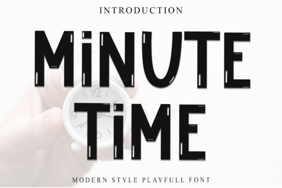 Minute Time: A Display Font That Grabs Attention—Fast