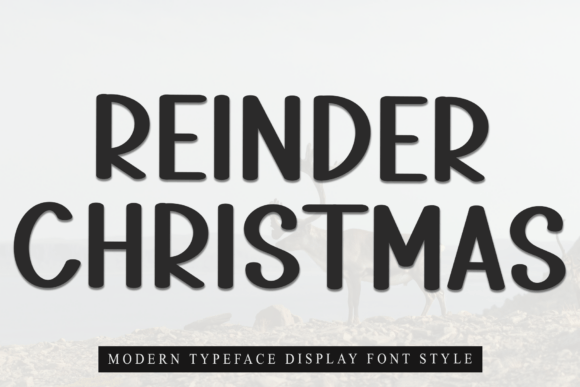 Reinder Christmas: A Warm, Playful Display Font for Friendly Branding
