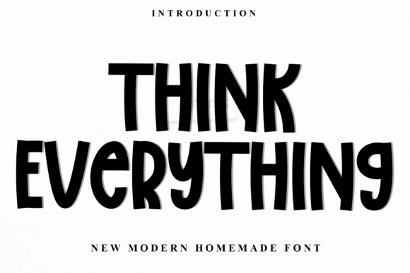 Think Everything: A Friendly Display Font for Digital Brands