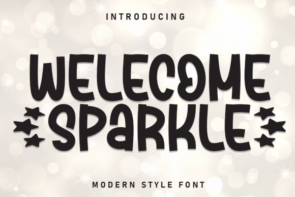 Welcome Sparkle: A Playful Display Font That Makes Your Headlines Stick